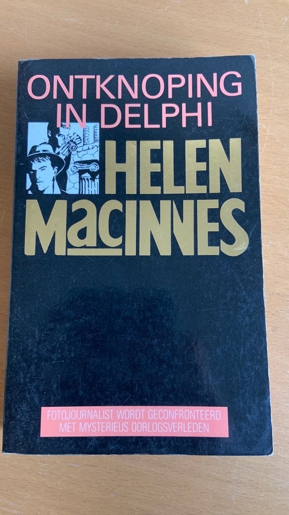 Ontknoping in Delphi - Helen MacInnes, Boeken, Ophalen of Verzenden