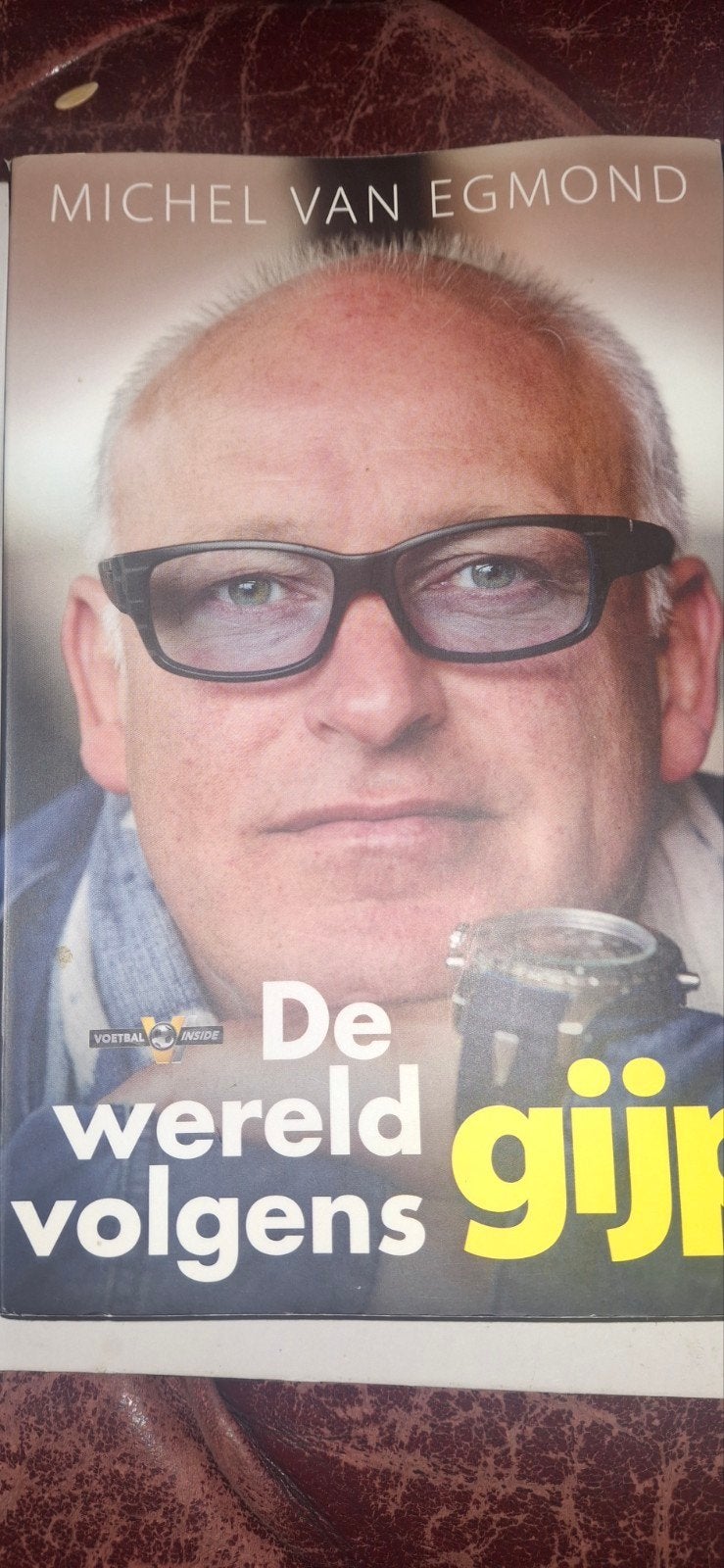 De wereld volgens Gijp - Michel van Egmond, Ophalen of Verzenden, Zo goed als nieuw, Michel van Egmond, Nederland