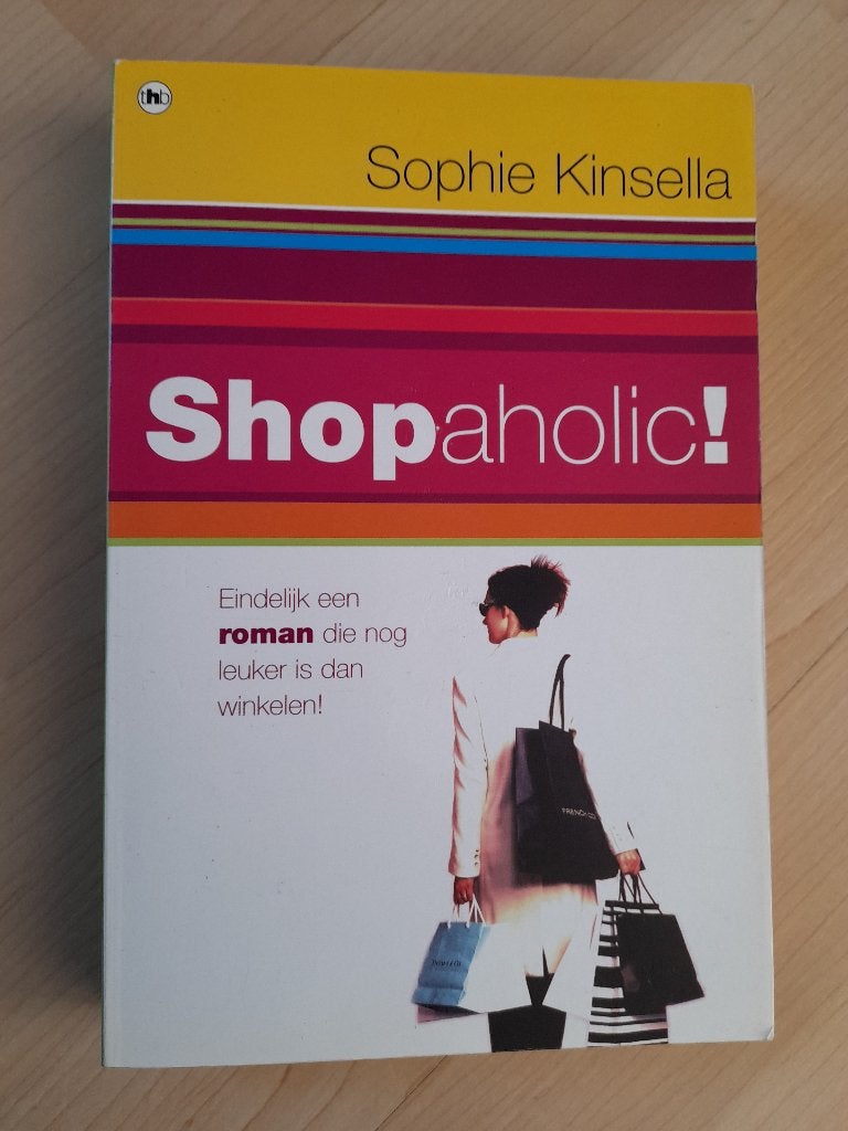 SHOPAHOLIC ! Sophie Kinsella, Ophalen of Verzenden, Zo goed als nieuw