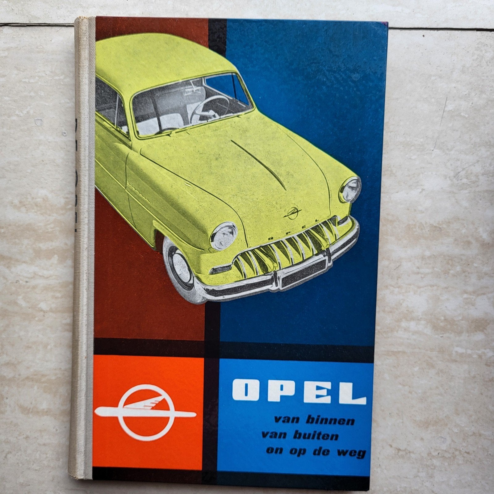 Boek: "Opel van binnen, van buiten en op de weg"., Ophalen of Verzenden, Zo goed als nieuw, Opel, Opel