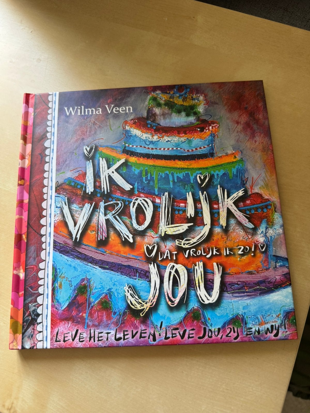 Ik Vrolijk Jou - Wilma Veen, Ophalen of Verzenden, Zo goed als nieuw