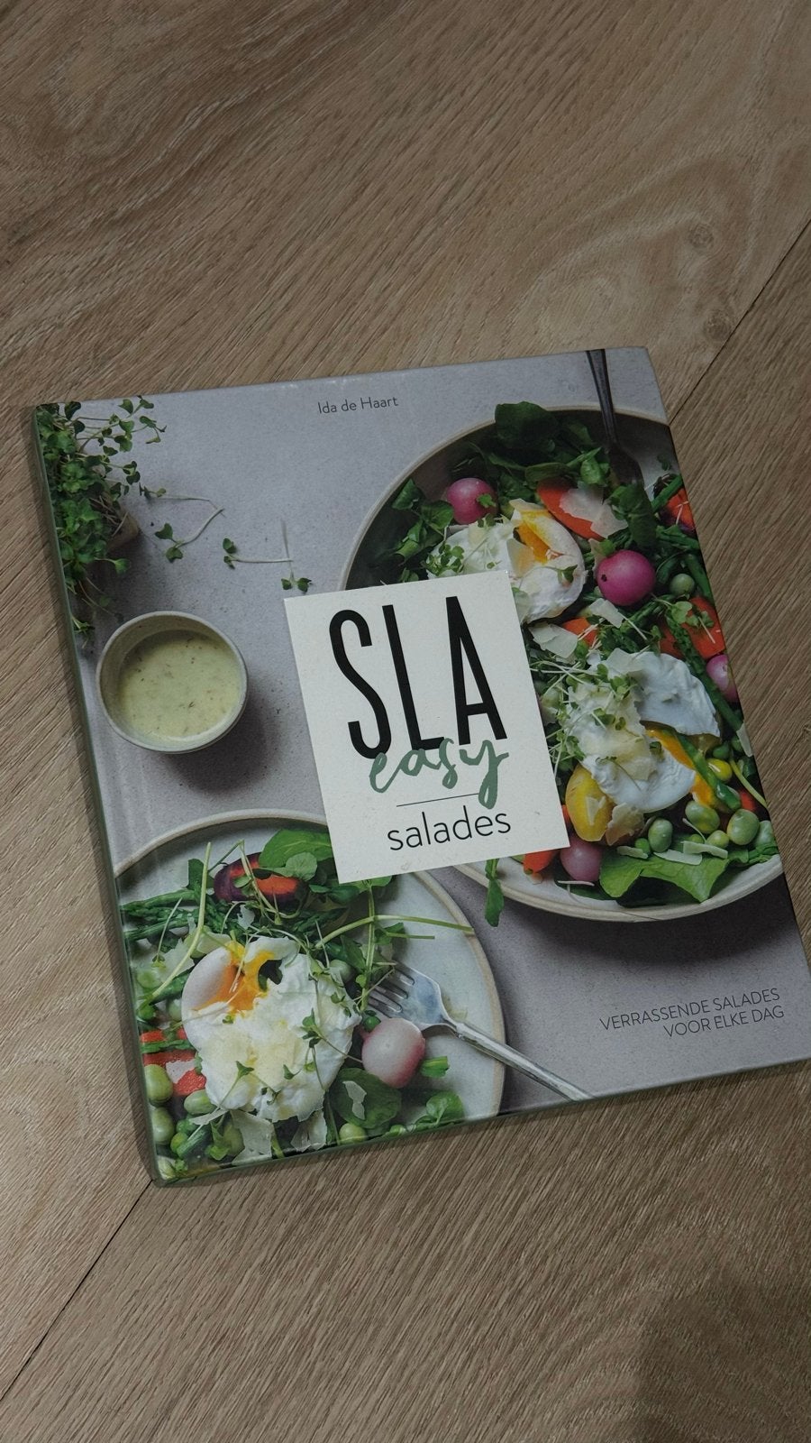 SLA Easy Salades - Ida de Haart - Kookboek, Boeken, Kookboeken, Hoofdgerechten, Ophalen of Verzenden, Zo goed als nieuw, Gezond koken
