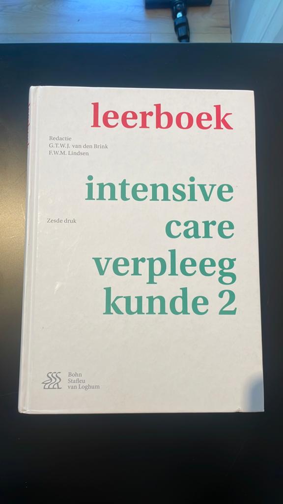 Leerboek Intensive Care Verpleegkunde 2 (zesde druk), Boeken, Studieboeken en Cursussen, Ophalen of Verzenden, Beta, Zo goed als nieuw