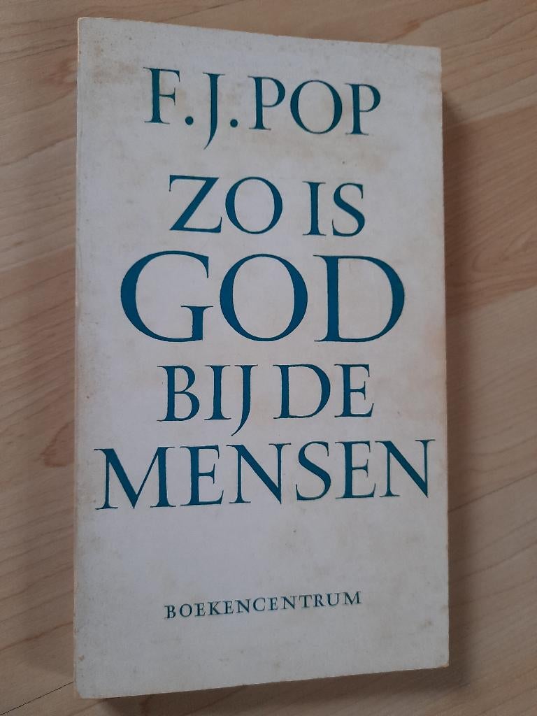 ZO IS GOD BIJ DE MENSEN FJ Pop PROFIEL VAN HET APOSTOLAAT, Ophalen of Verzenden, Gelezen