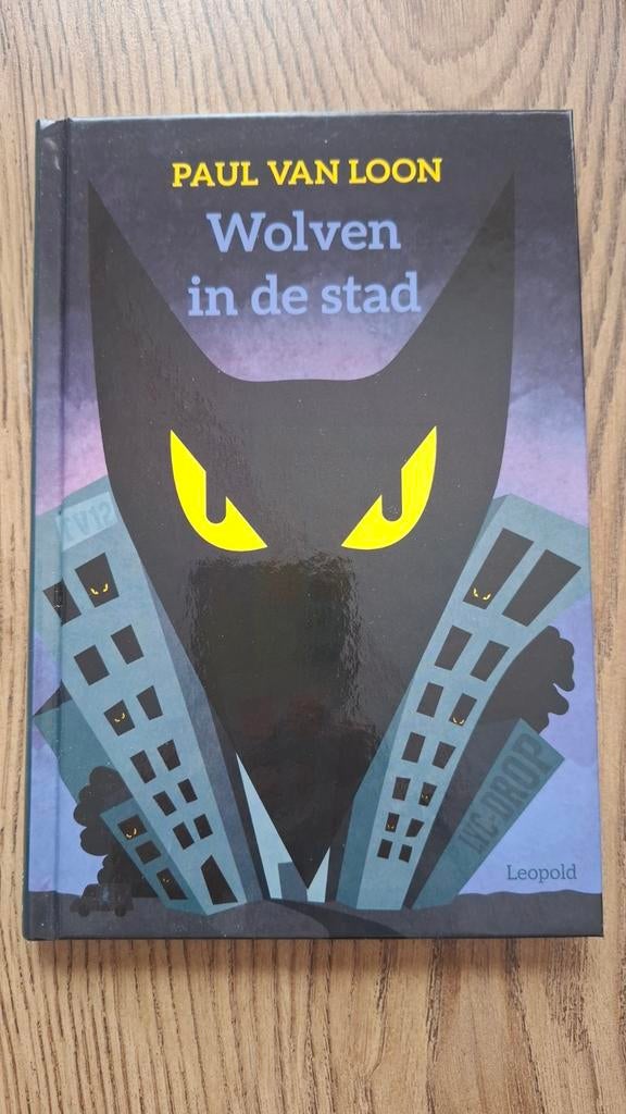 Wolven in de stad - Paul van Loon, Paul van Loon, Ophalen of Verzenden, Zo goed als nieuw, Fictie