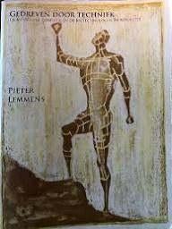 Gedreven door techniek, Boeken, Pieter Lemmens, Ophalen of Verzenden, Zo goed als nieuw, Overige onderwerpen