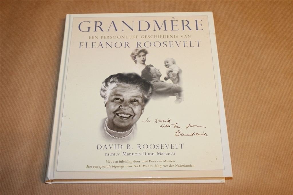 Grandmère — Persoonlijke Geschiedenis Eleanor Roosevelt, Ophalen of Verzenden, Gelezen, Europa
