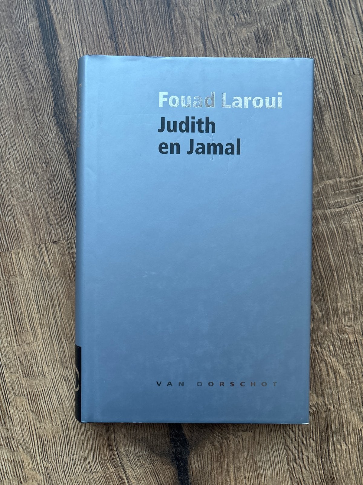 Judith en Jamal - Fouad Laroui (roman), Ophalen of Verzenden, Zo goed als nieuw, Nederland