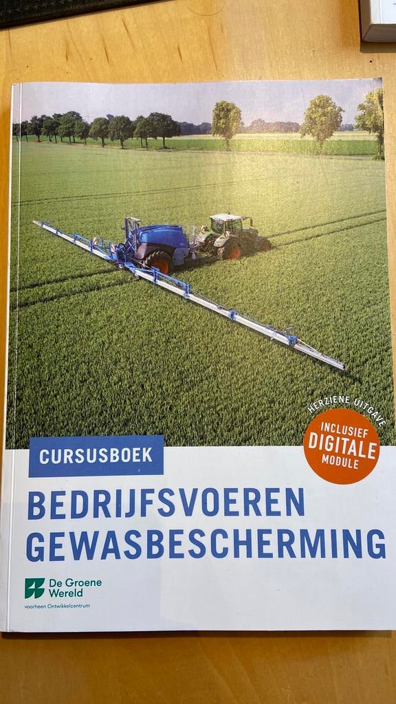 Cursusboek bedrijfsvoeren gewasbescherming, Boeken, Verzenden, Zo goed als nieuw