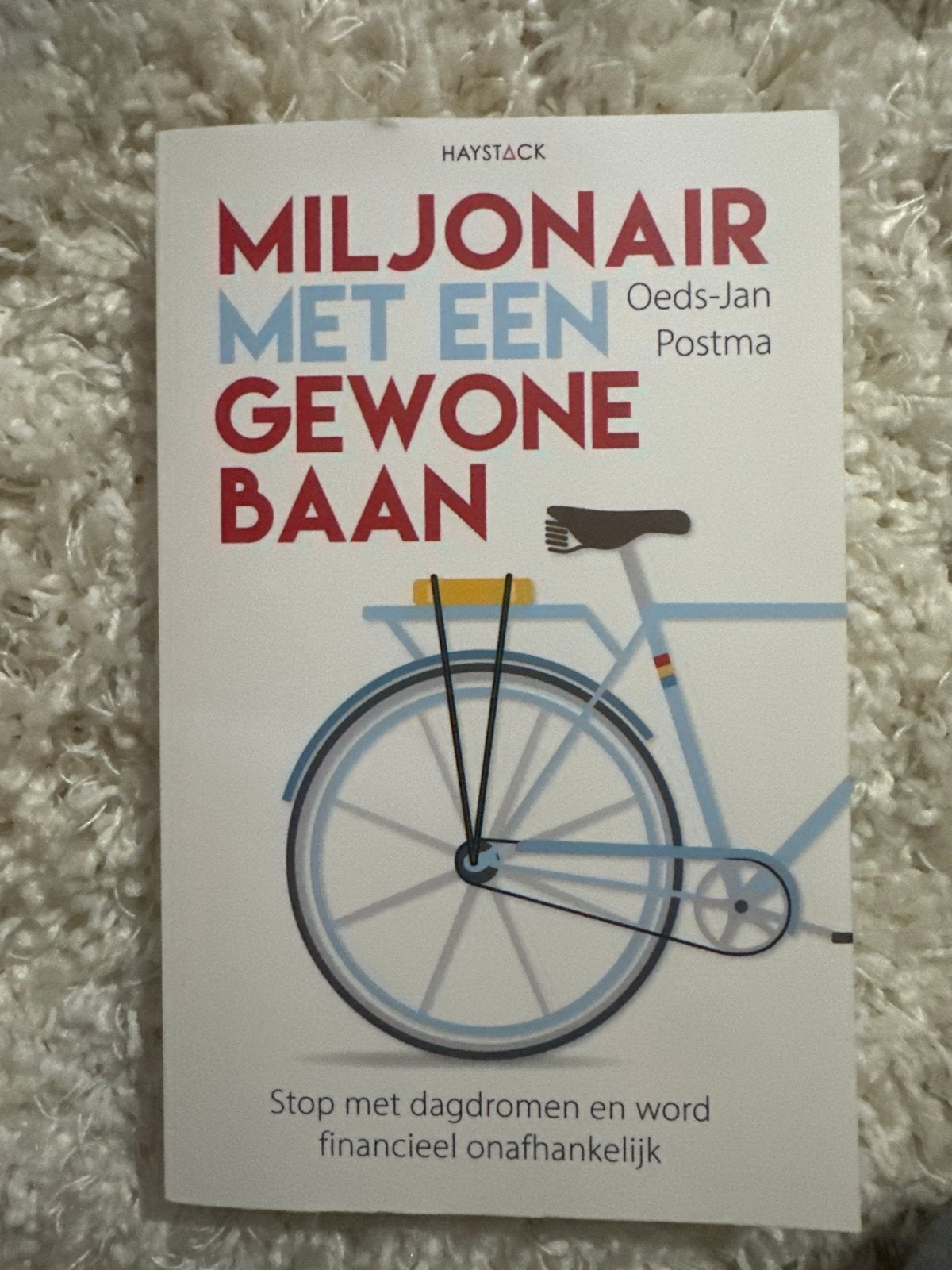 Miljonair met een Gewone Baan - Oeds-Jan Postma, Boeken, Ophalen of Verzenden, Zo goed als nieuw, Geld en Beleggen