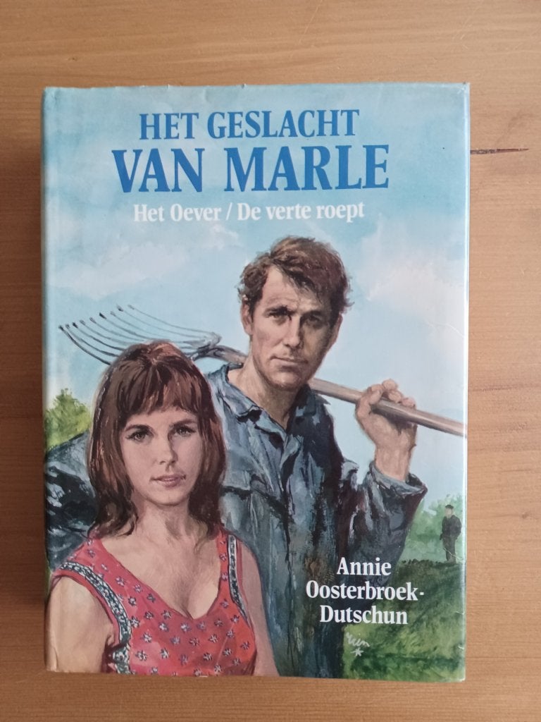 Het geslacht van Marle 1 - Het Oever / De verte roept, Boeken, Gelezen, Annie Oosterbroek-Dutschun, Ophalen of Verzenden, Nederland