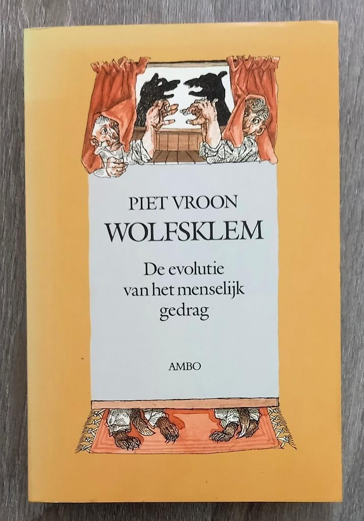 [Evolutie] Piet Vroon PB Wolfsklem Evolutie menselijk gedrag, Ophalen of Verzenden, Gelezen, Natuurwetenschap