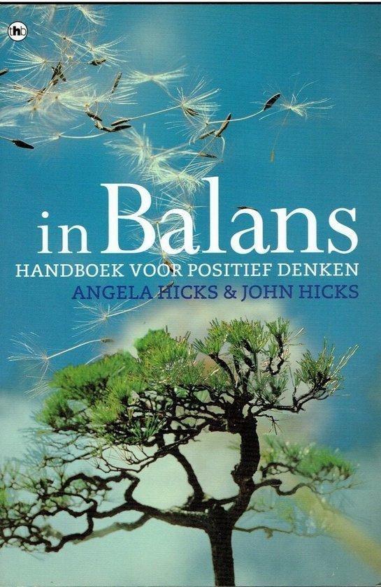 Angela Hicks In Balans Handboek voor positief denken, Ophalen of Verzenden, Nieuw, Spiritualiteit algemeen, Instructieboek