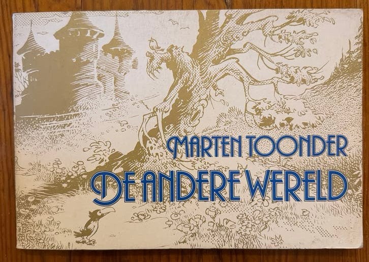Marten Toonder - De Andere Wereld (Hardcover), Boeken, Ophalen of Verzenden, Gelezen