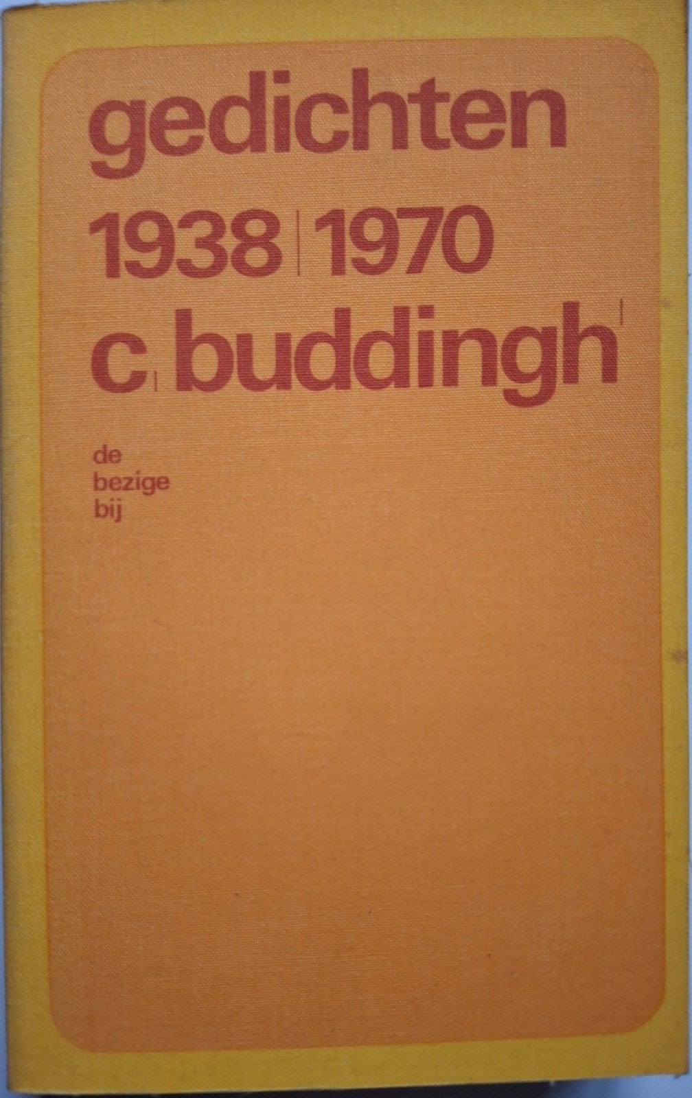 Gedichten 1938-1970 - C. Buddingh', Boeken, Gelezen, Ophalen of Verzenden, C. Buddingh', Eén auteur