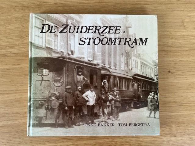 De Zuiderzee stoomtram, Boeken, Ophalen of Verzenden, Zo goed als nieuw