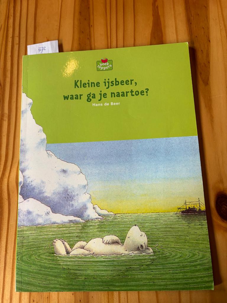 Kleine ijsbeer waar ga je naar toe Hans de Beer, Ophalen of Verzenden, Zo goed als nieuw, Fictie algemeen
