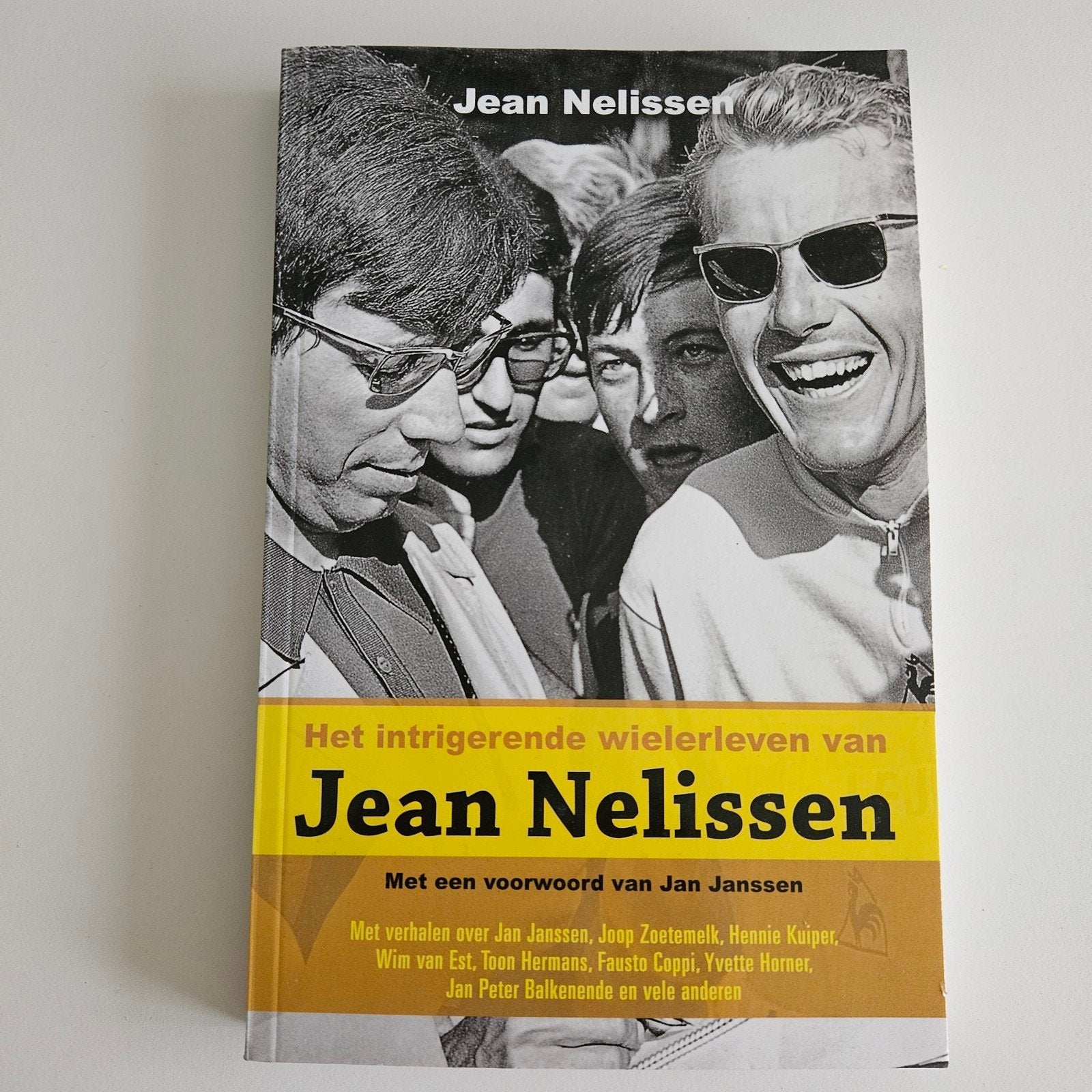 Het intrigerende wielerleven van Jean Nelissen, Ophalen of Verzenden, Zo goed als nieuw, Jean Nelissen, Lopen en Fietsen