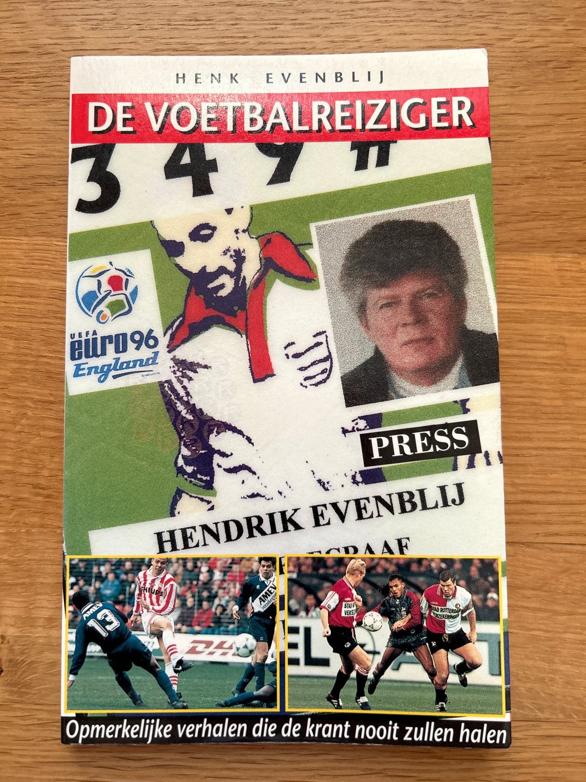 De Voetbalreiziger - Henk Evenblij (UEFA Euro 96), Boeken, Ophalen of Verzenden, Gelezen, Balsport