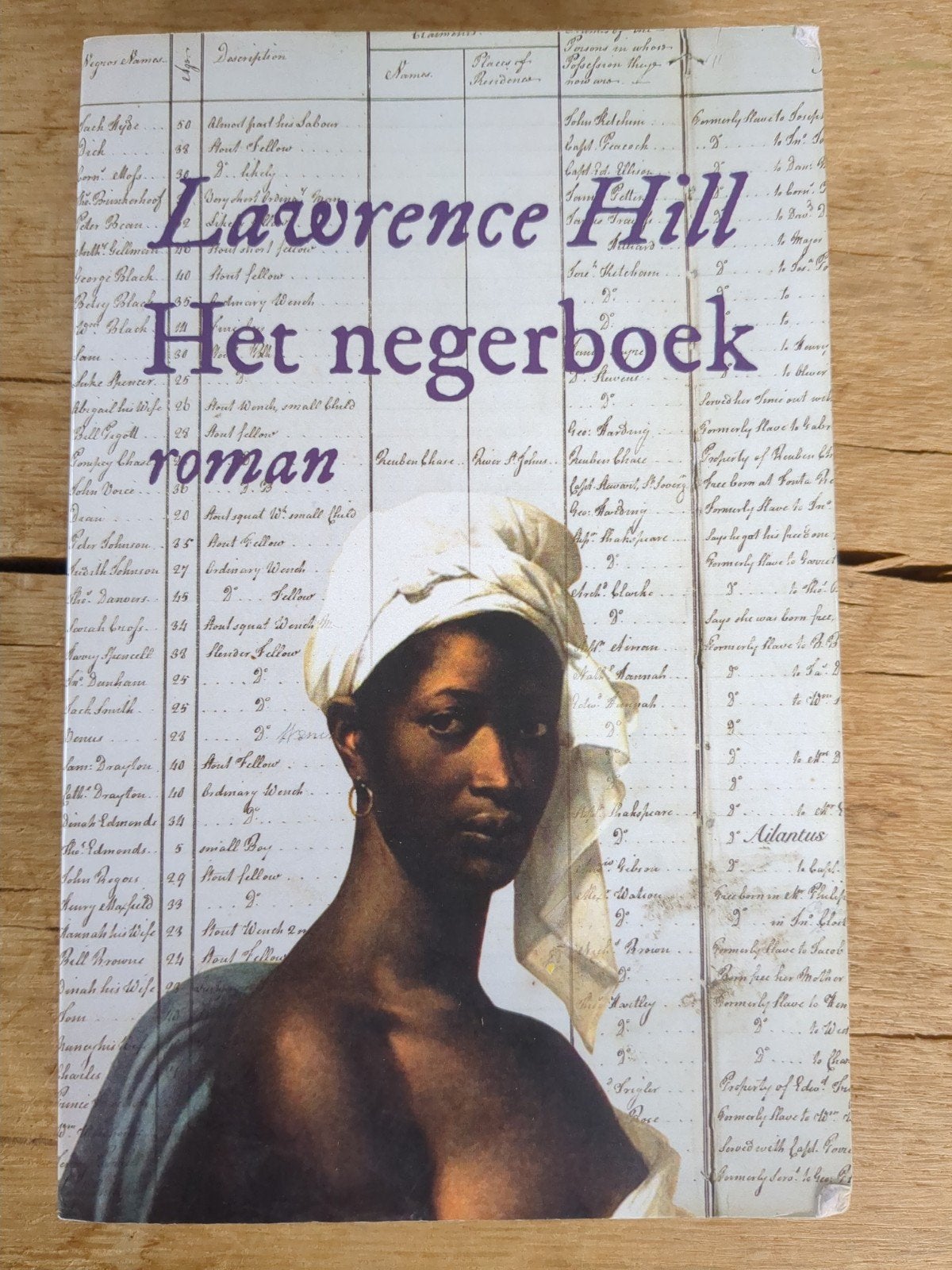 Het negerboek - Lawrence Hill (roman), Ophalen of Verzenden, Zo goed als nieuw, Lawrence Hill, Amerika