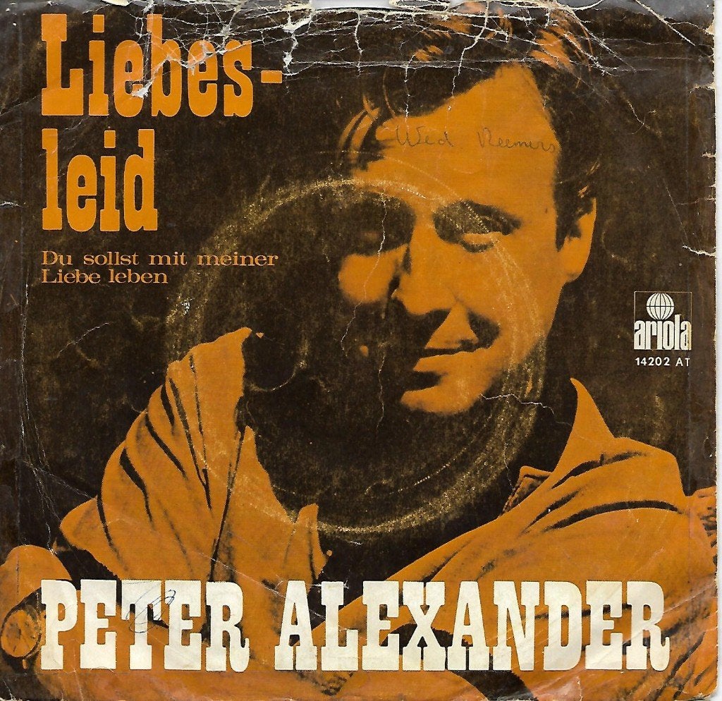 Peter Alexander - Liebesleid, Ophalen of Verzenden, Gebruikt, 7 inch, Overige genres