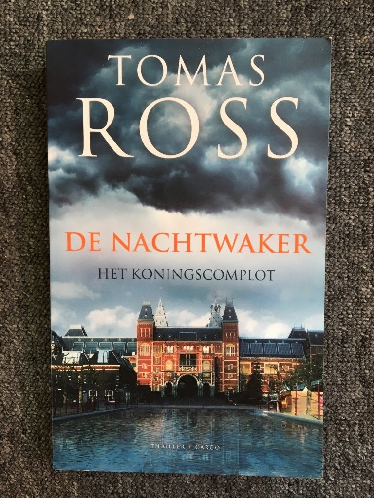De nachtwaker. Het Koningscomplot ; door Tomas Ross, Ophalen of Verzenden, Zo goed als nieuw, Nederland, Tomas Ross