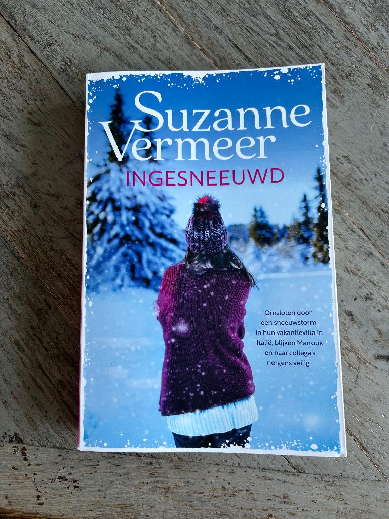 Boek; Ingesneeuwd, Suzanne Vermeer, Ophalen of Verzenden, Zo goed als nieuw