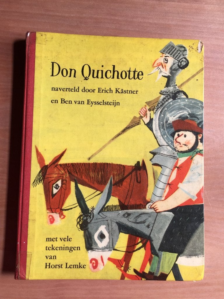 Kästner, Eysselsteijn, Horst Lemke - Don Quichotte (1957), Ophalen of Verzenden, Gelezen