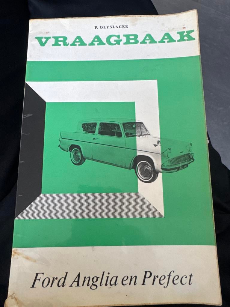 Vraagbaak Ford Anglia en Prefect - P. Olyslager, Ophalen, Gelezen, Ford