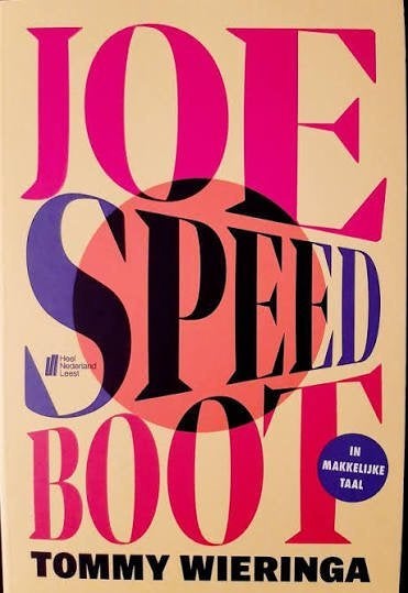Tommy Wieringa: Joe Speedboot in gemakkelijke taal, Ophalen of Verzenden, Zo goed als nieuw, Tommy Wieringa, Nederland