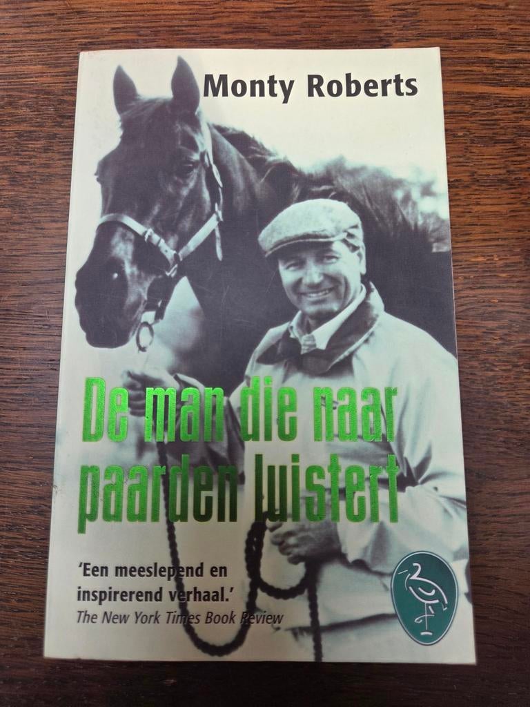 De man die naar paarden luistert - Monty Roberts, Boeken, Gelezen, Monty Roberts, Ophalen of Verzenden, Paarden of Pony's