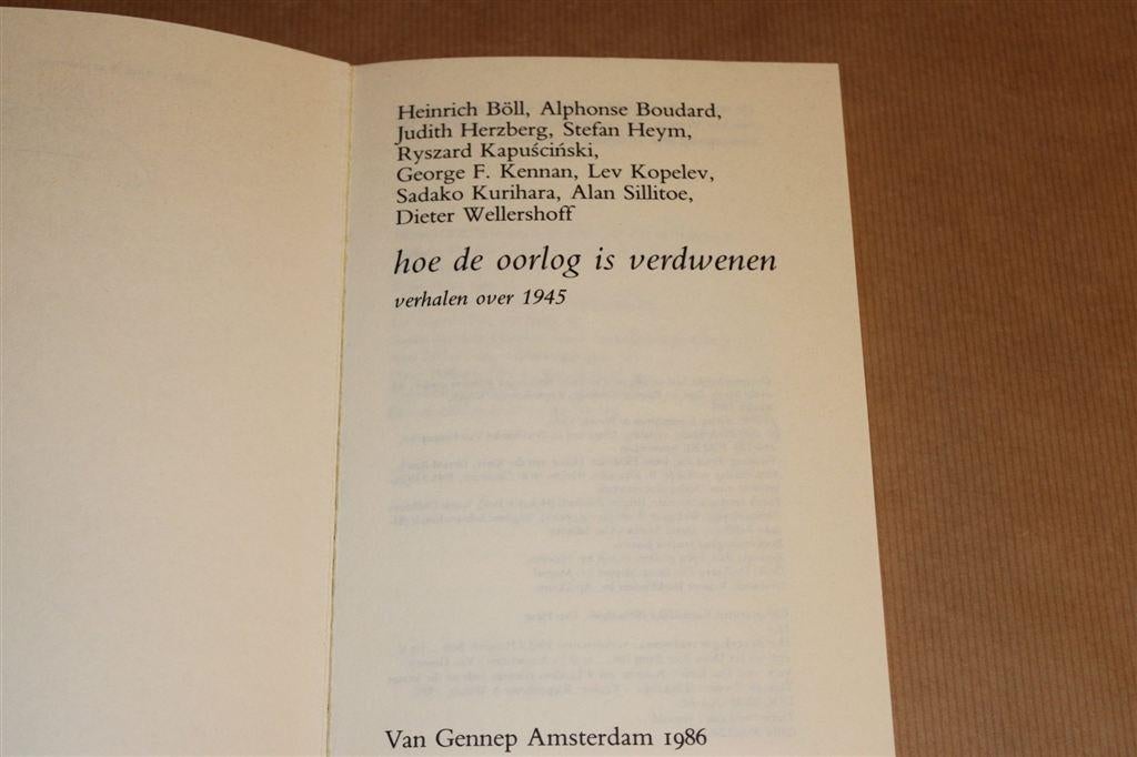 Hoe de Oorlog Is Verdwenen — Met Verhaal Heinrich Böll, Ophalen of Verzenden, Tweede Wereldoorlog, Gelezen, Overige onderwerpen