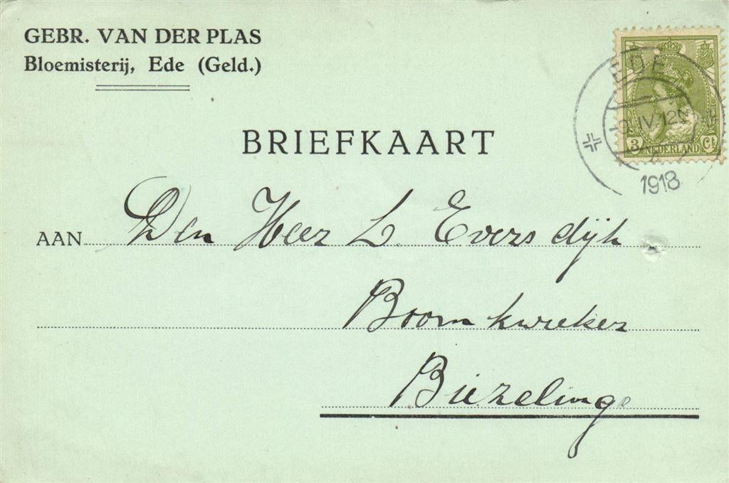 Gebr. van der Plas, Bloemisterij, Ede [Geld.] - 04.1918 - br, Ophalen of Verzenden, Briefkaart