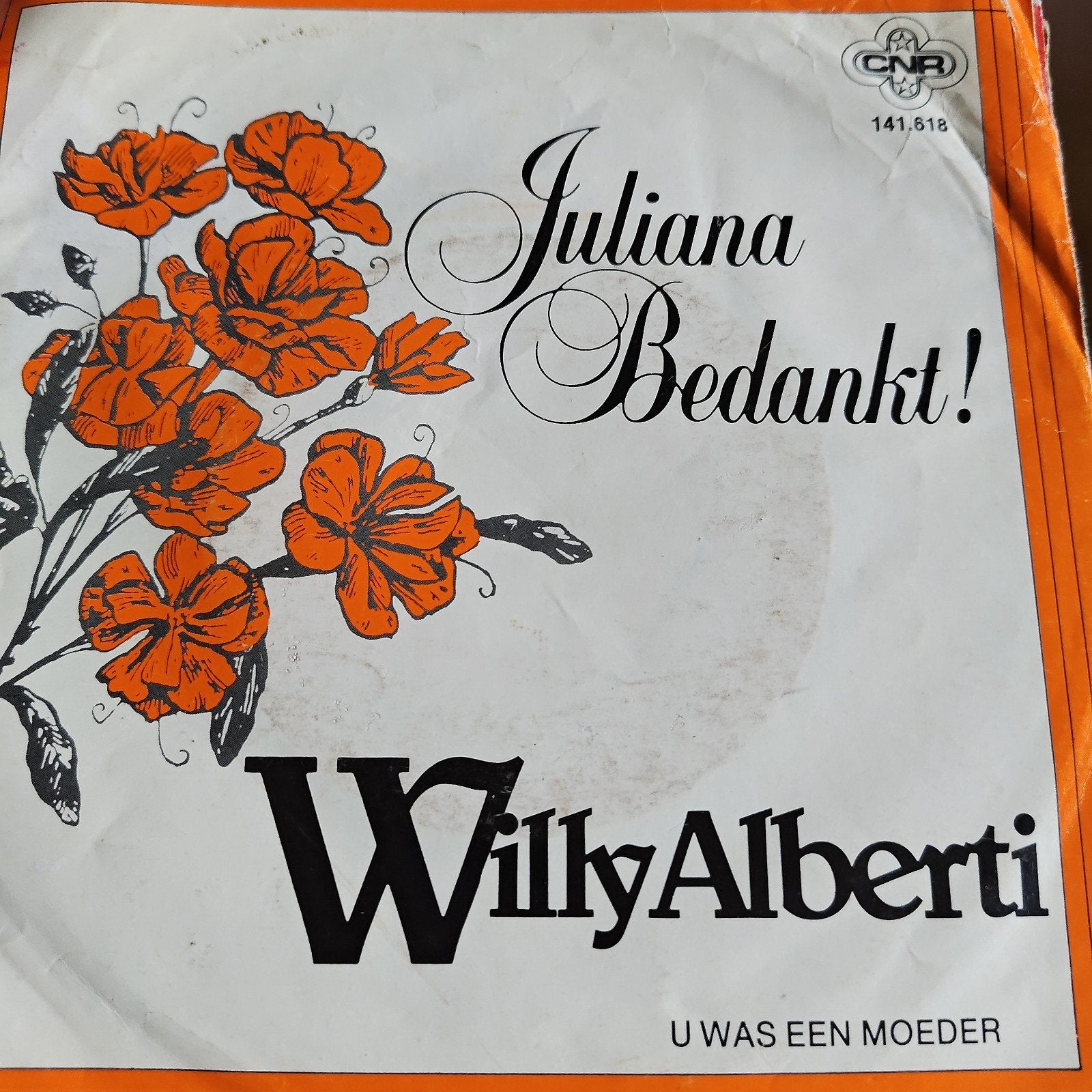 Willy Alberti - Juliana Bedankt! / U Was Een Moeder (Vinyl), Gebruikt, 7 inch, Ophalen of Verzenden, EP