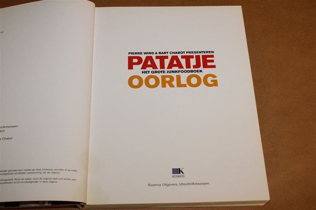 Patatje Oorlog — Het Grote Junkfoodboek Snacks & Recepten, Boeken, Ophalen of Verzenden, Zo goed als nieuw, Nederland en België