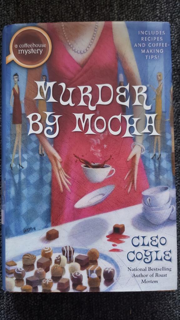 Murder By Mocha - Cleo Coyle (Coffeehouse Mystery), Boeken, Detectives, Ophalen of Verzenden, Zo goed als nieuw, Cleo Coyle