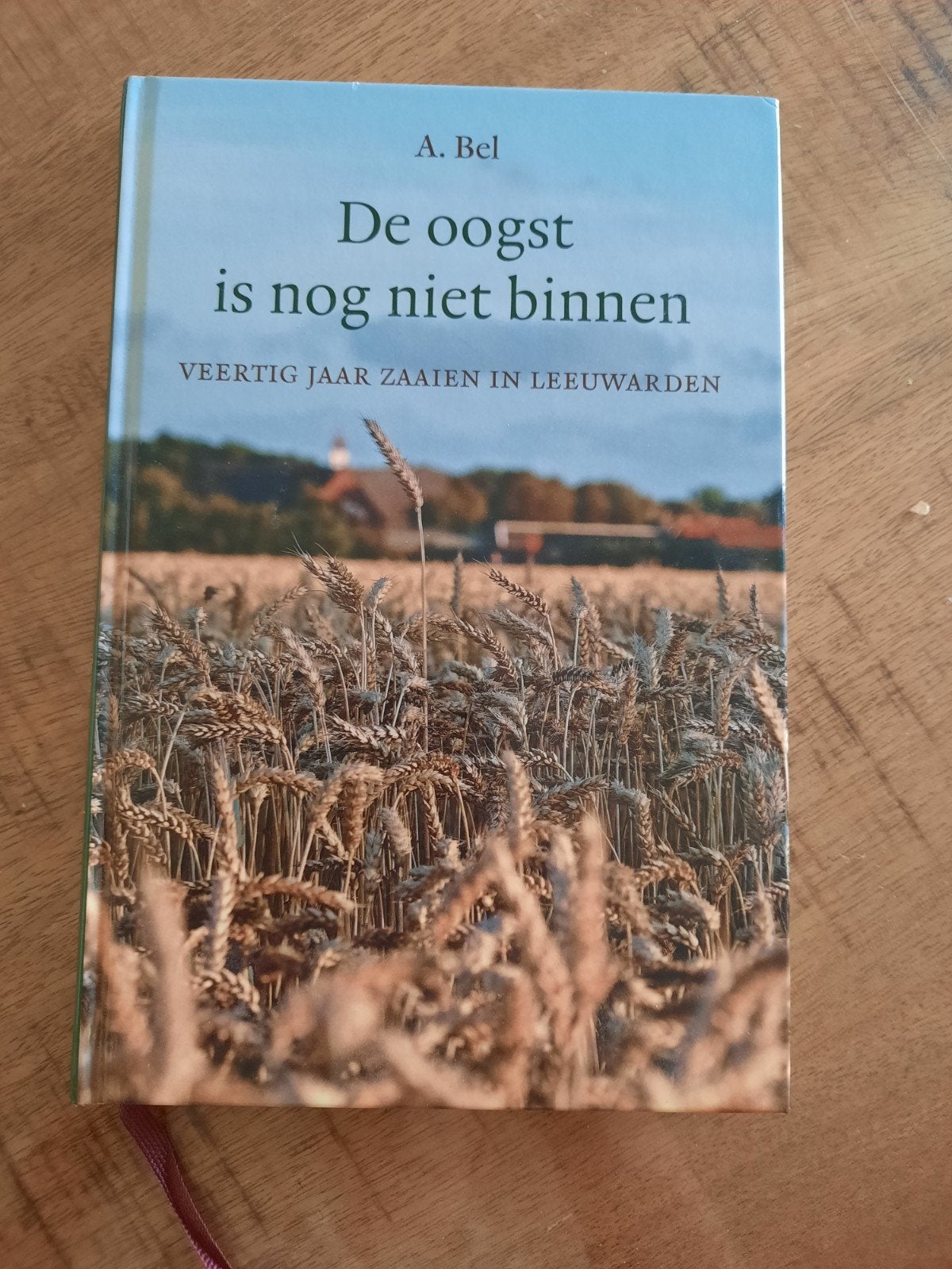 De oogst is nog niet binnen - Leeuwarden, Ophalen of Verzenden