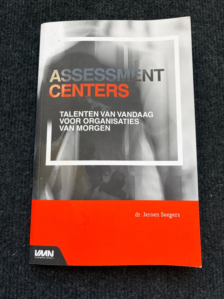 Assessment Centers: Talenten van Vandaag voor Organisaties, Boeken, Ophalen of Verzenden, Gamma, Zo goed als nieuw, HBO