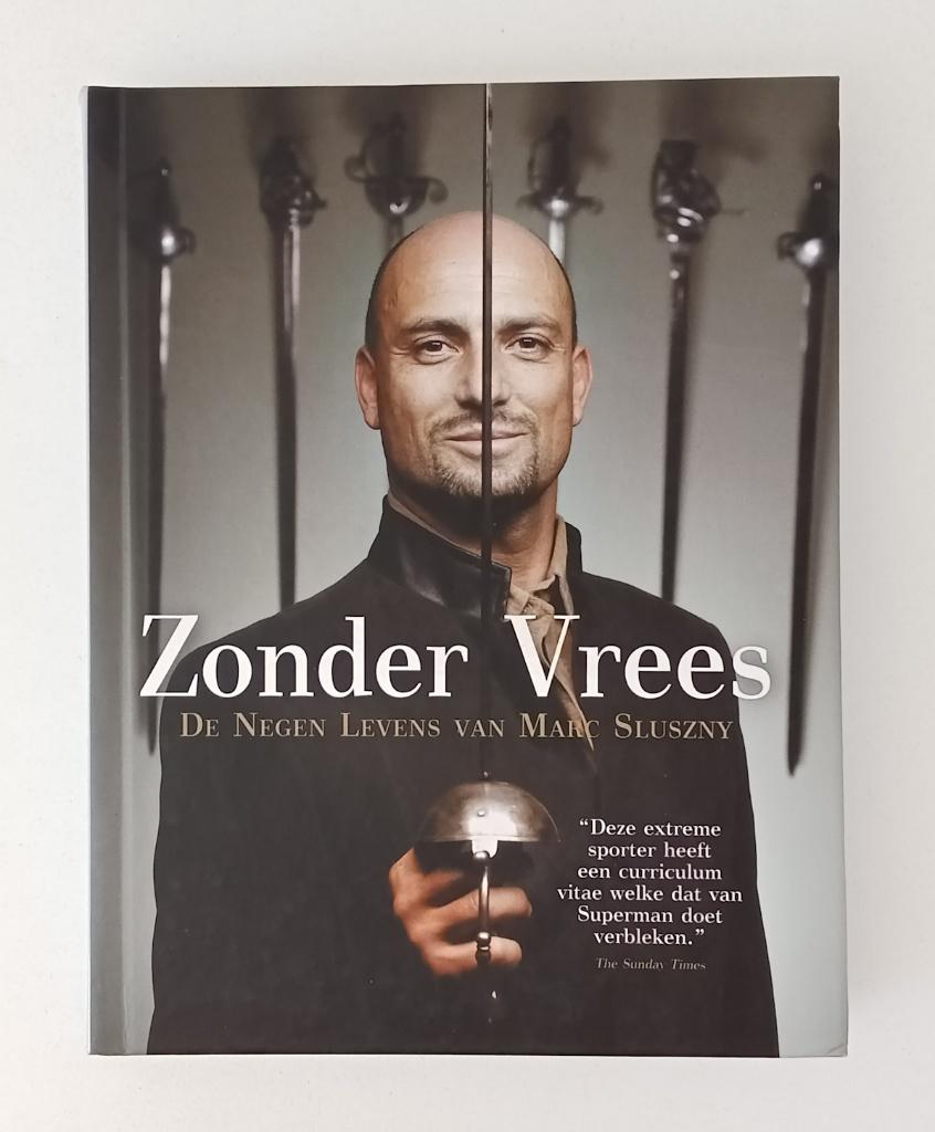 Sluszny, Marc - Zonder Vrees / De negen levens van Marc Slus, Boeken, Verzenden, Gelezen, Sport