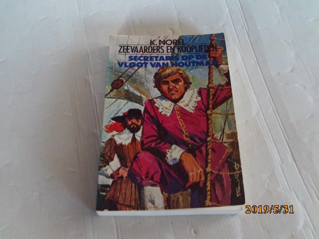 secretaris op de vloot van houtman - k. norel, Boeken, Ophalen of Verzenden, Gelezen