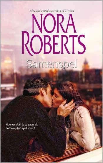 rom. NORA ROBERTS - Samenspel, Ophalen of Verzenden, Zo goed als nieuw, Nederland, Nora Roberts