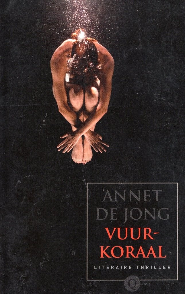 Vuurkoraal - Annet de Jong BOEK 9789021438276, Ophalen of Verzenden, Gelezen, Annet de Jong