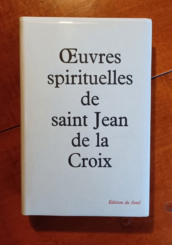 Saint Jean de la Croix - Oeuvres spirituelles, Ophalen of Verzenden, Zo goed als nieuw, Christendom | Katholiek