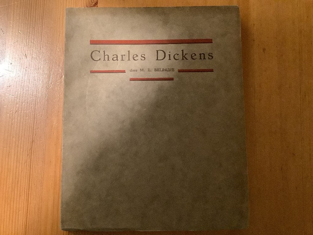 Charles Dickens/M.E. Belpaire 1929, Ophalen of Verzenden, Charles Dickens/Belpaire