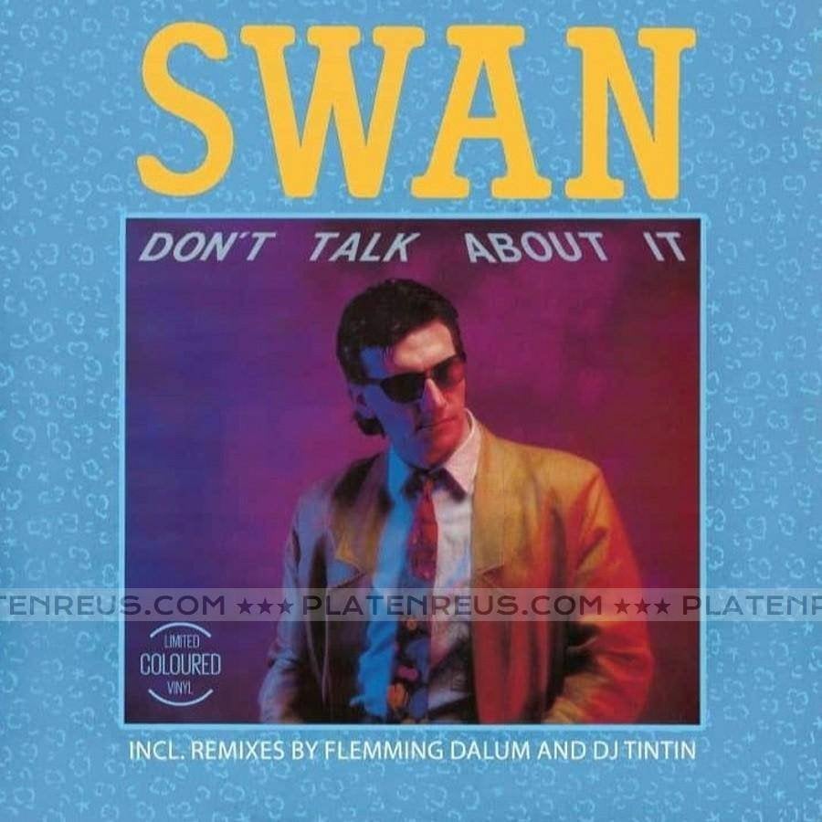 Swan Don’t Talk About It 12" Maxisingle Nieuw Italo Splatter, Disco, 12 inch, Nieuw in verpakking, Overige typen