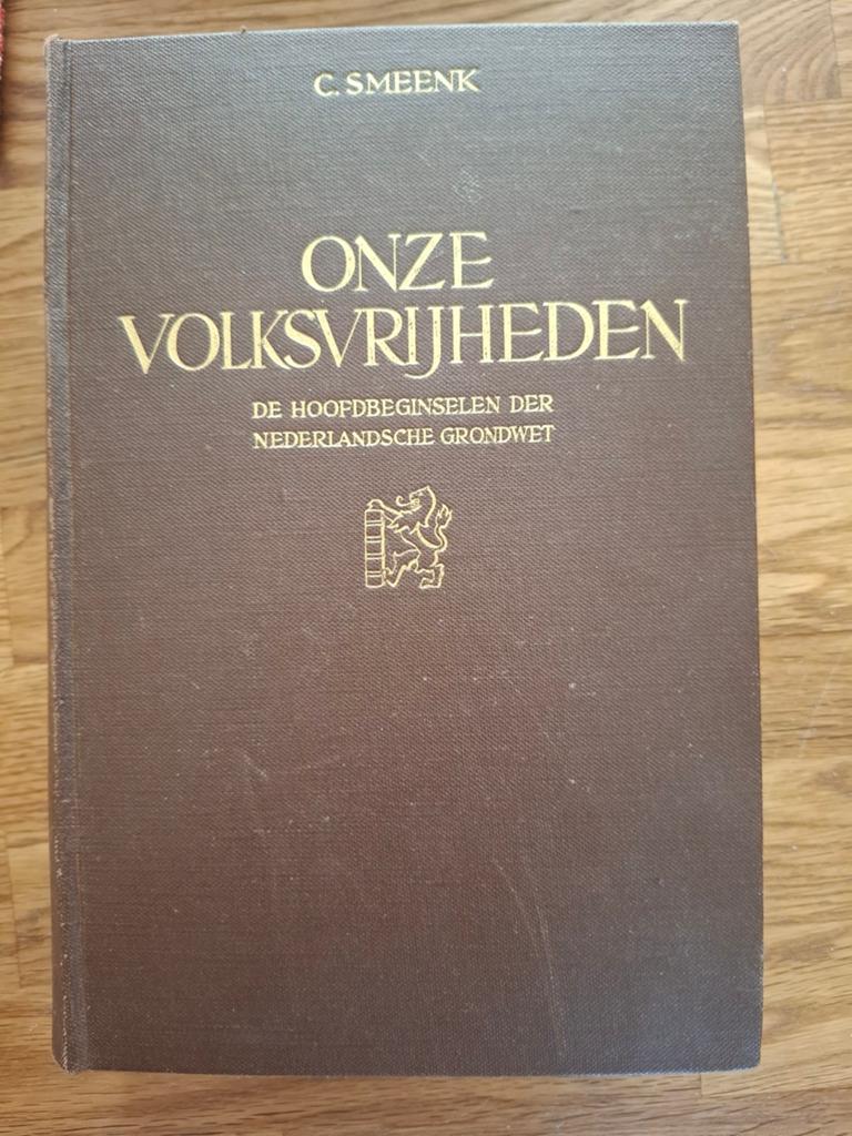 Onze Volksvrijheden - C. Smeenk (1946), Gelezen, C. Smeenk, Ophalen of Verzenden, Nederland