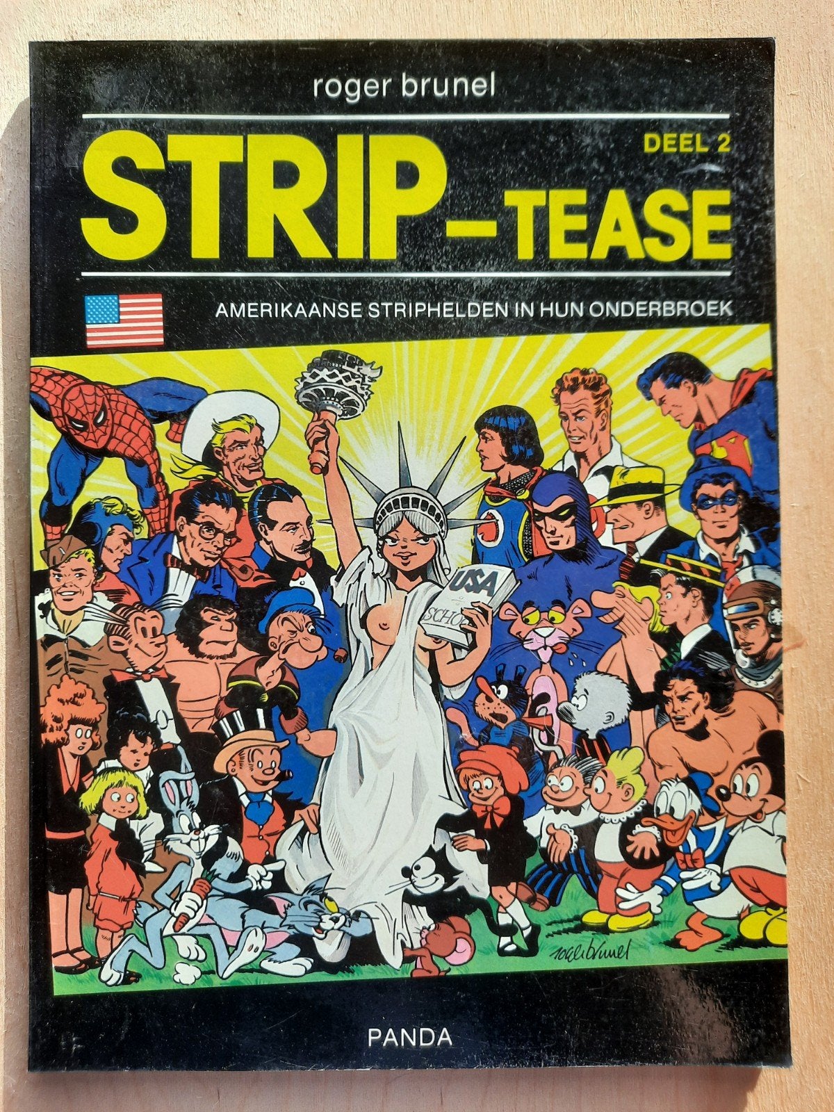 strip-tease deel 2, Boeken, Gelezen, Roger Brunel, Eén stripboek, Ophalen of Verzenden