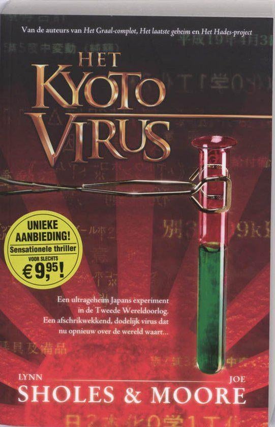 Boek Sholes & Moore - Het Kyoto virus, Ophalen of Verzenden, Gelezen