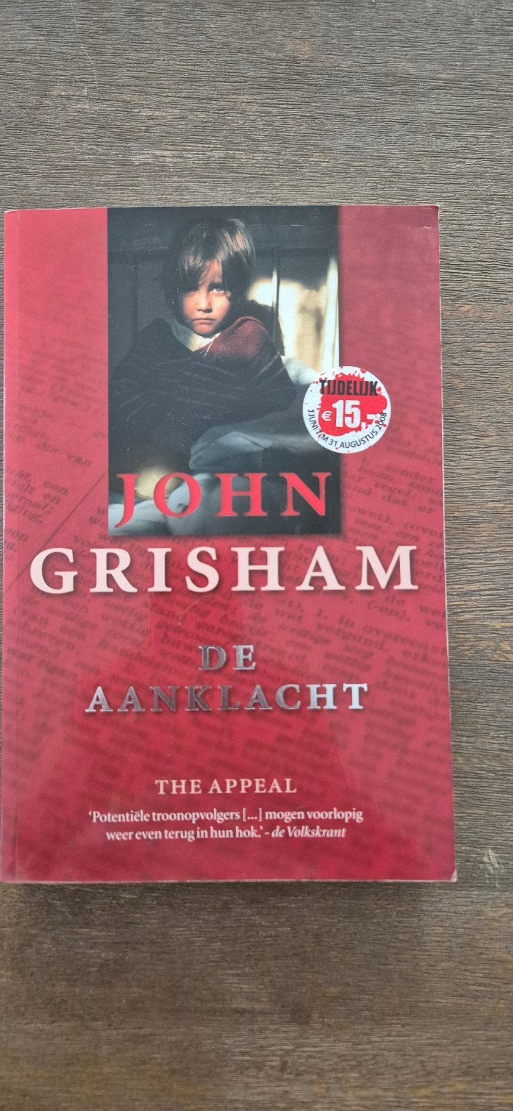 John Grisham - De aanklacht, Ophalen of Verzenden, Zo goed als nieuw, John Grisham