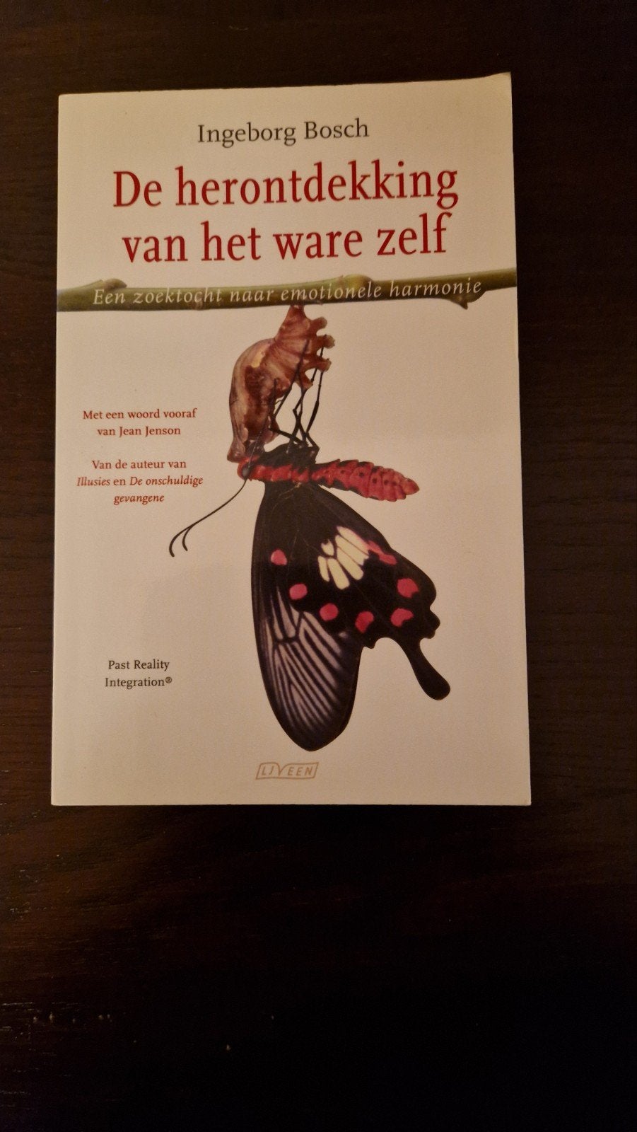De herontdekking van het ware zelf - Ingeborg Bosch, Ophalen, Gelezen, Ingeborg Bosch, Nederland